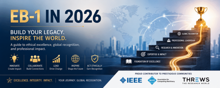 EB-1 in 2026: Building an Ethical and Globally Recognized Professional Profile